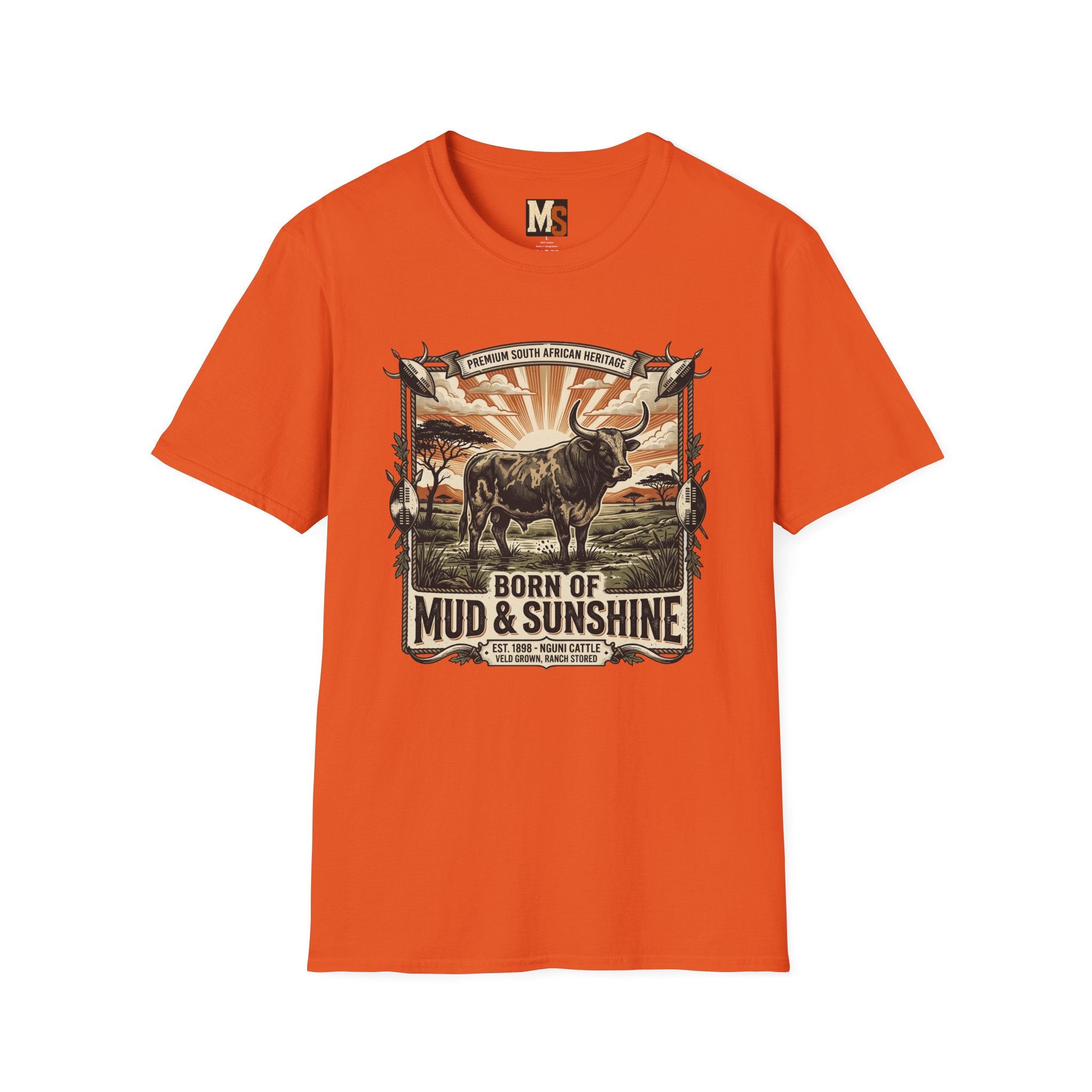 Born of mud & Sunshine T-shirt