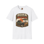 Born to be in the bush1 T-shirt