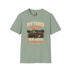 My tires carry mud, my soul peace T-shirt