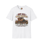 Not all who wander are lost T-shirt