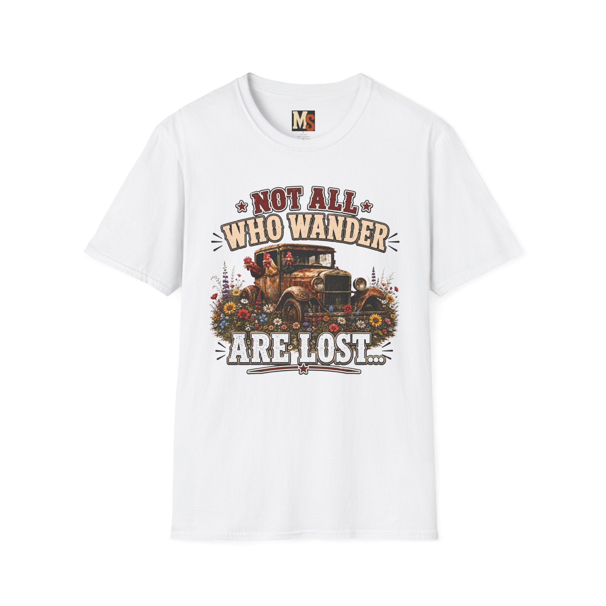 Not all who wander are lost T-shirt