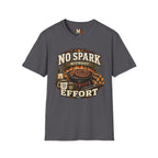 No spark without effort T-shirt