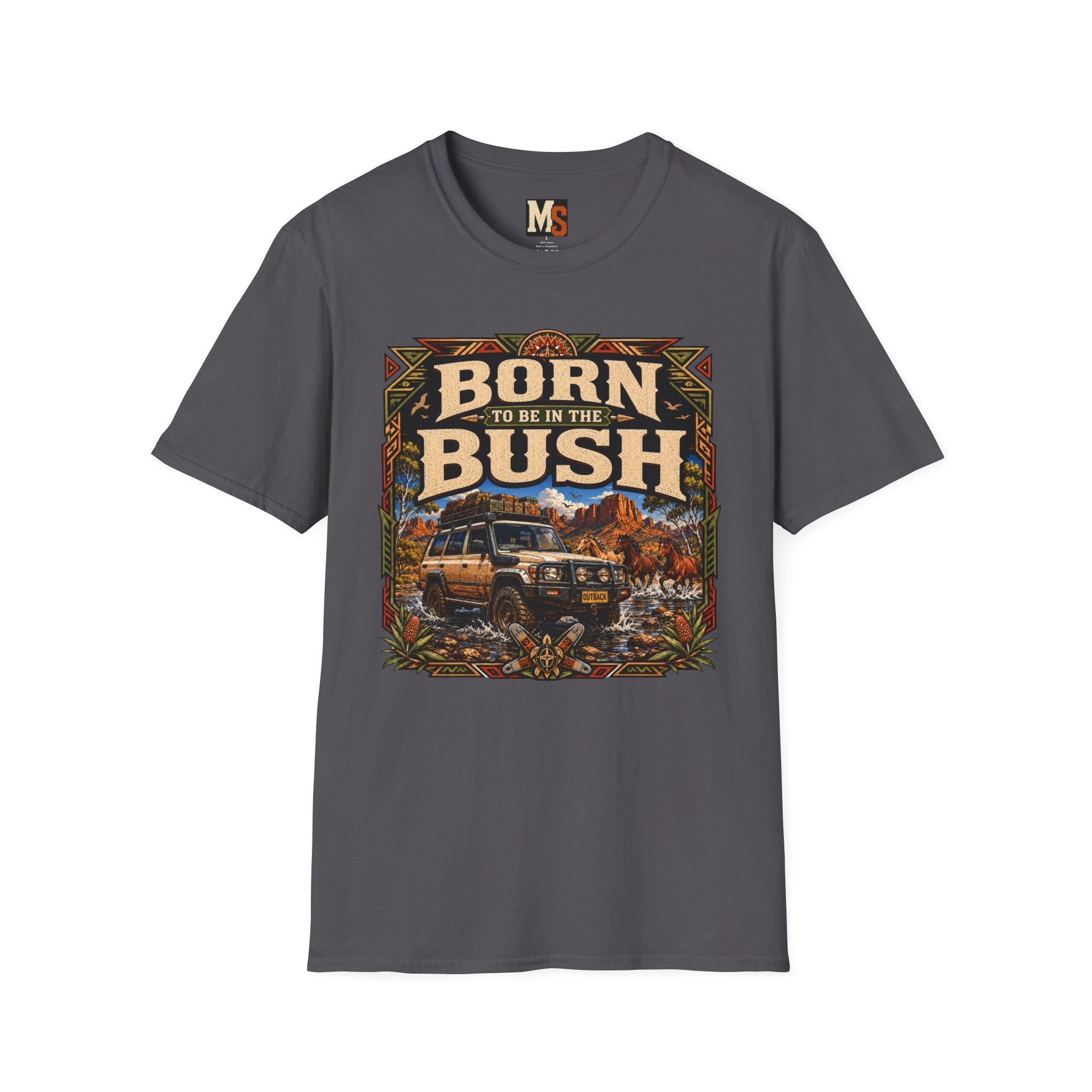 Born to be in the bush T-shirt
