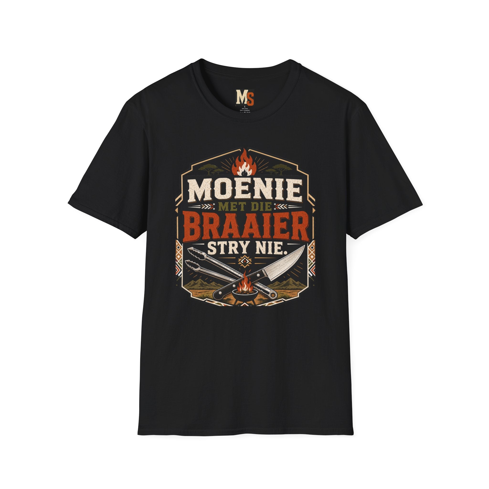 Moenie met die braaier stry nie T-shirt