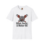 Blood, sweat, & Motor Oil T-shirt