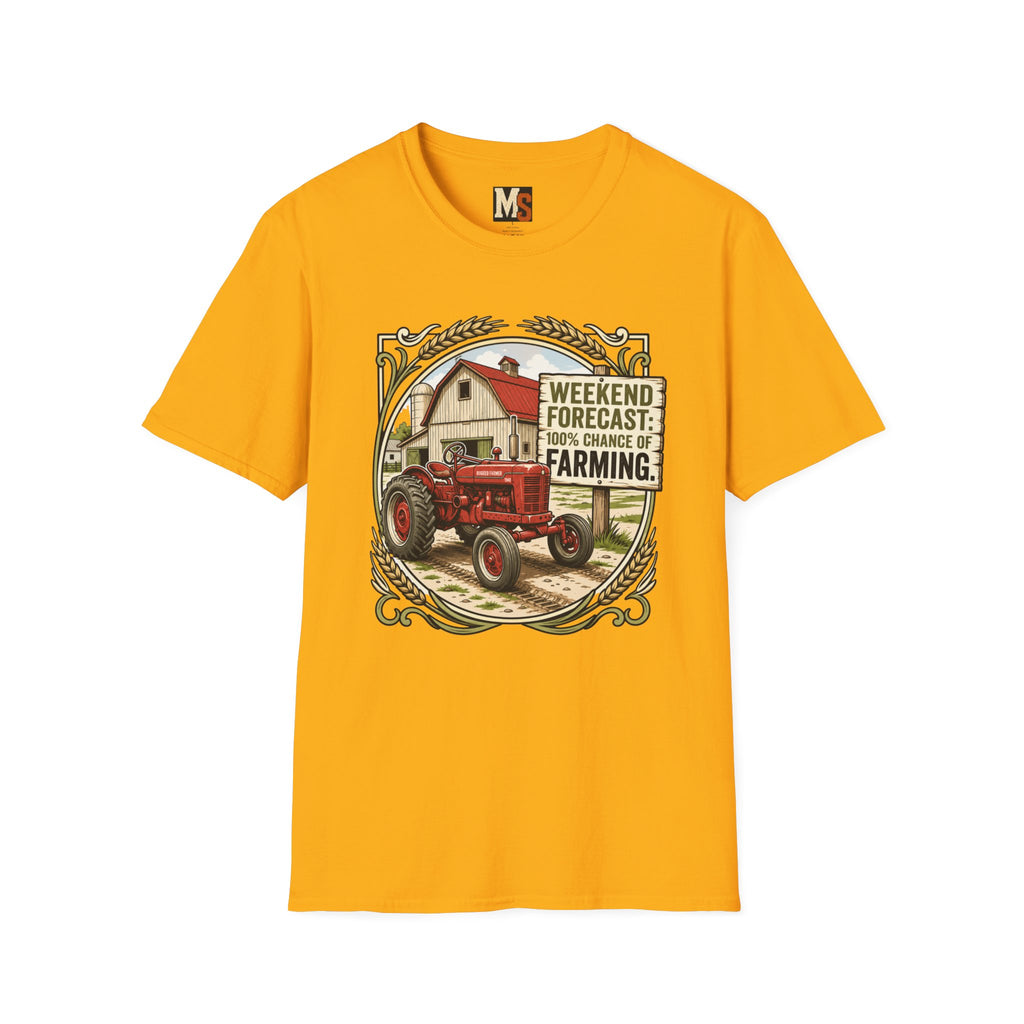 Weekend Forecast - 100% chance of Farming T-shirt