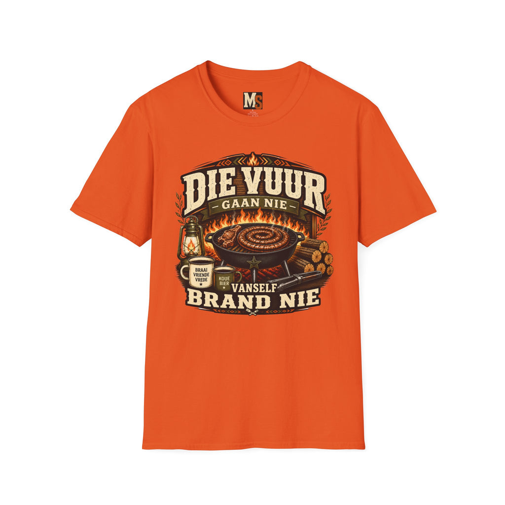 Die vuur gaan nie vanself brand nie T-shirt