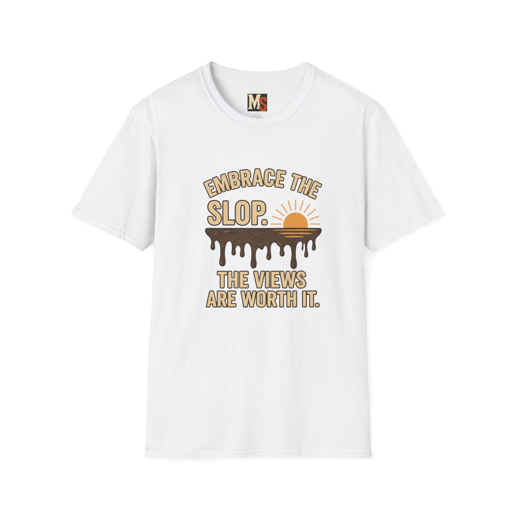 Embrace the Slop T-shirt