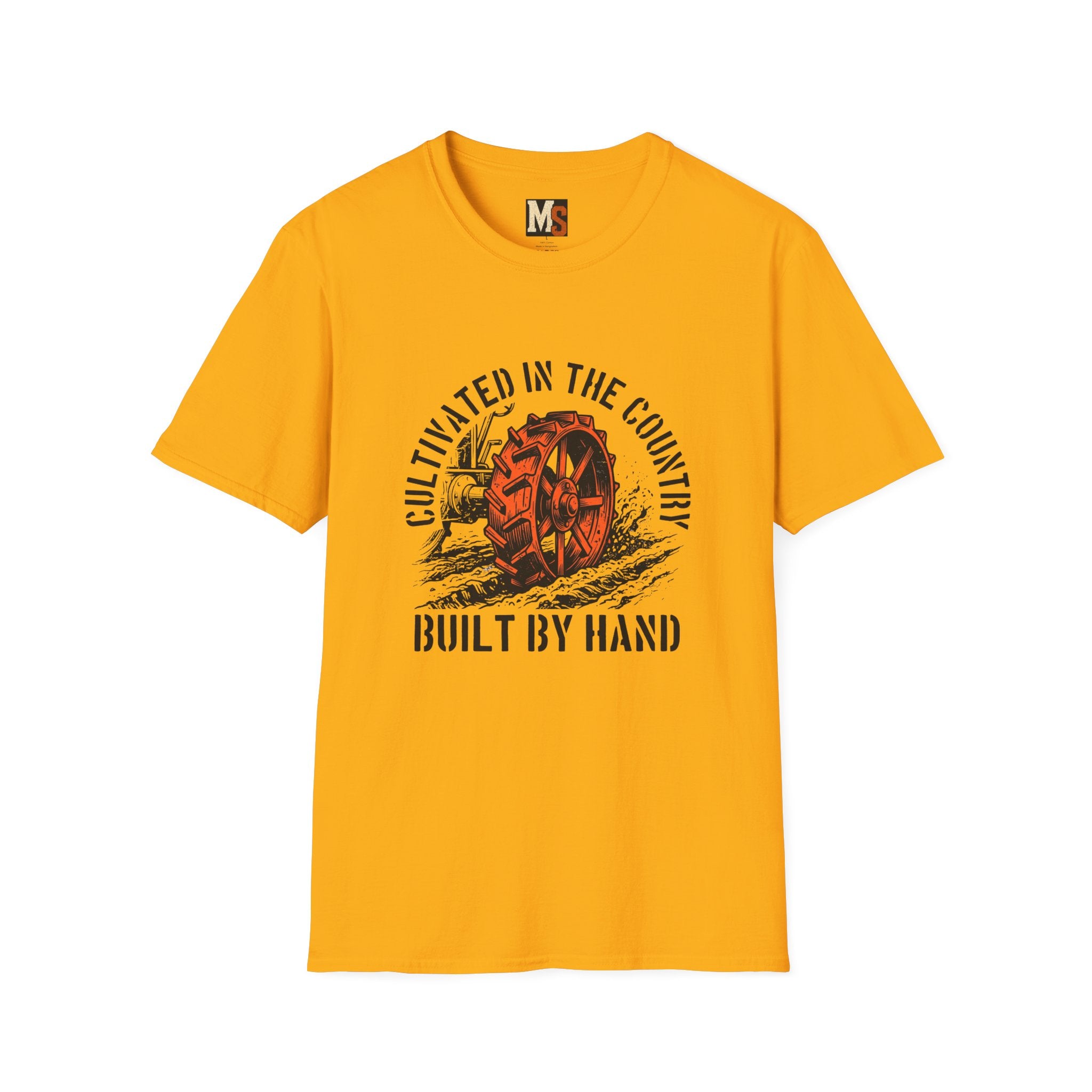 Cultivated in the country - built by hand T-shirt
