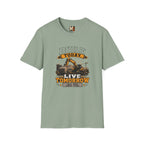 Built today, live tomorrow T-shirt