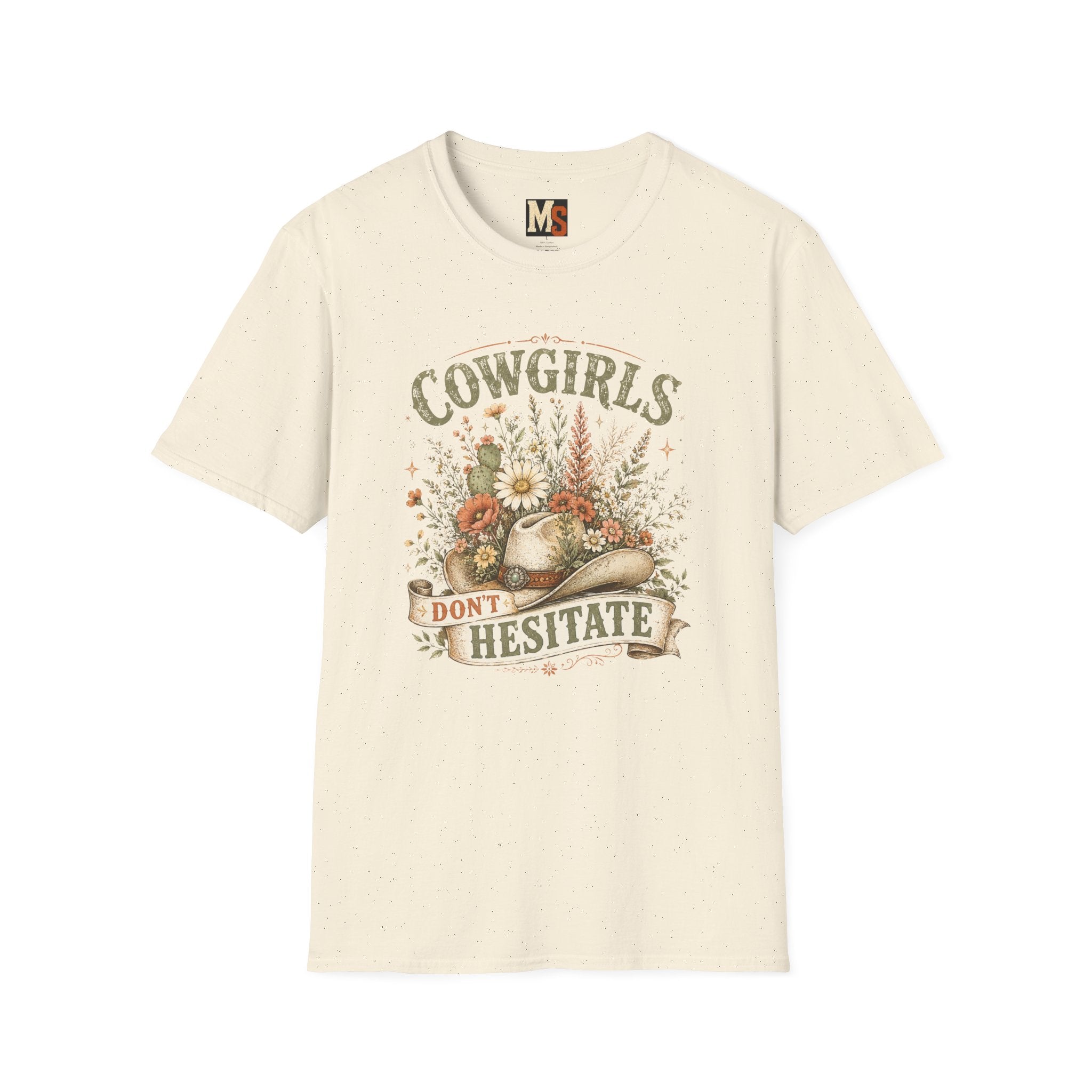 Cowgirls don't hesitate T-shirt
