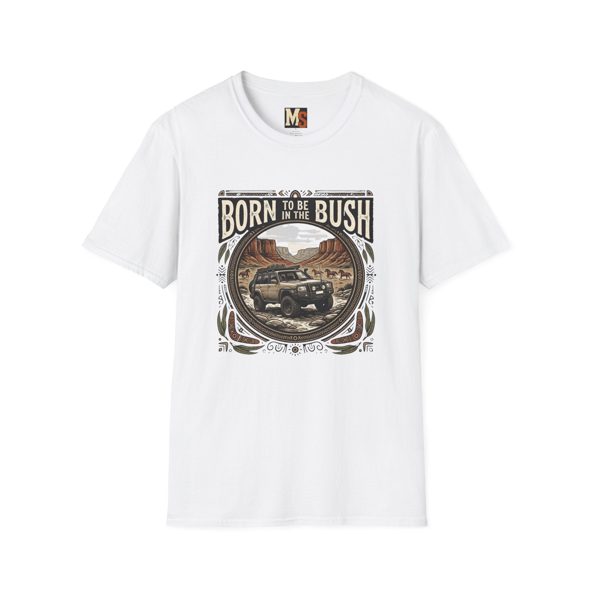 Born to be in the bush2 T-shirt