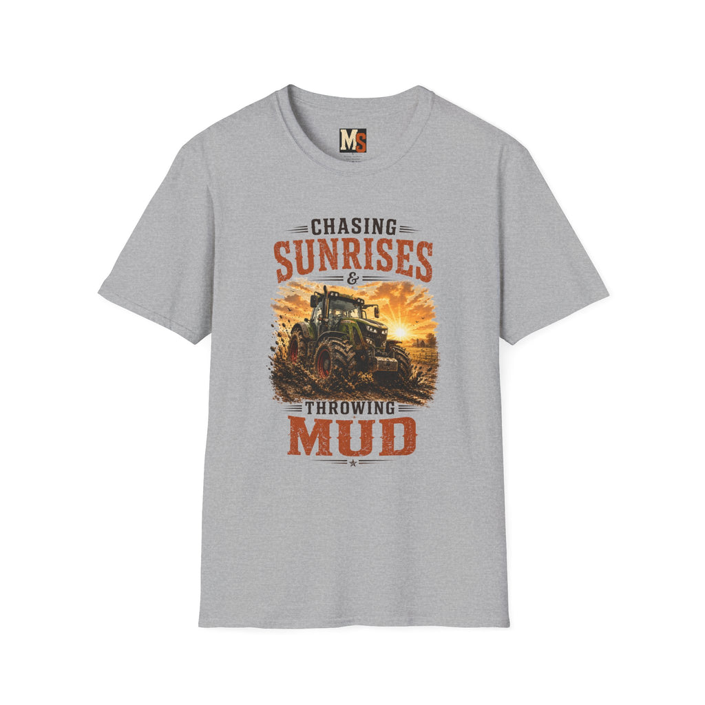 Chasing Sunrises & Throwing Mud Tractor T-Shirt