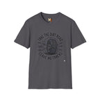 Take the dirt road - leave no tracks T-shirt
