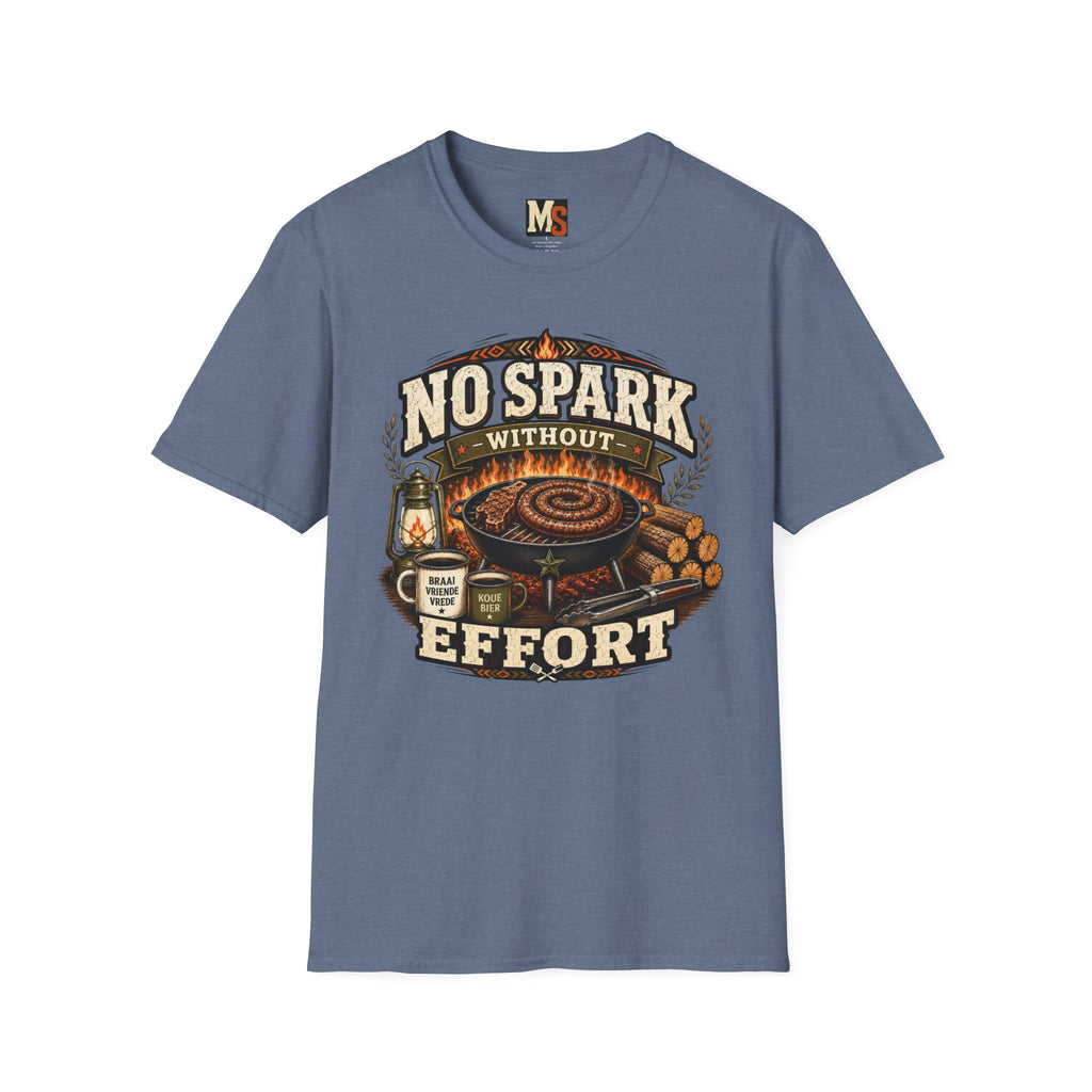 No spark without effort T-shirt