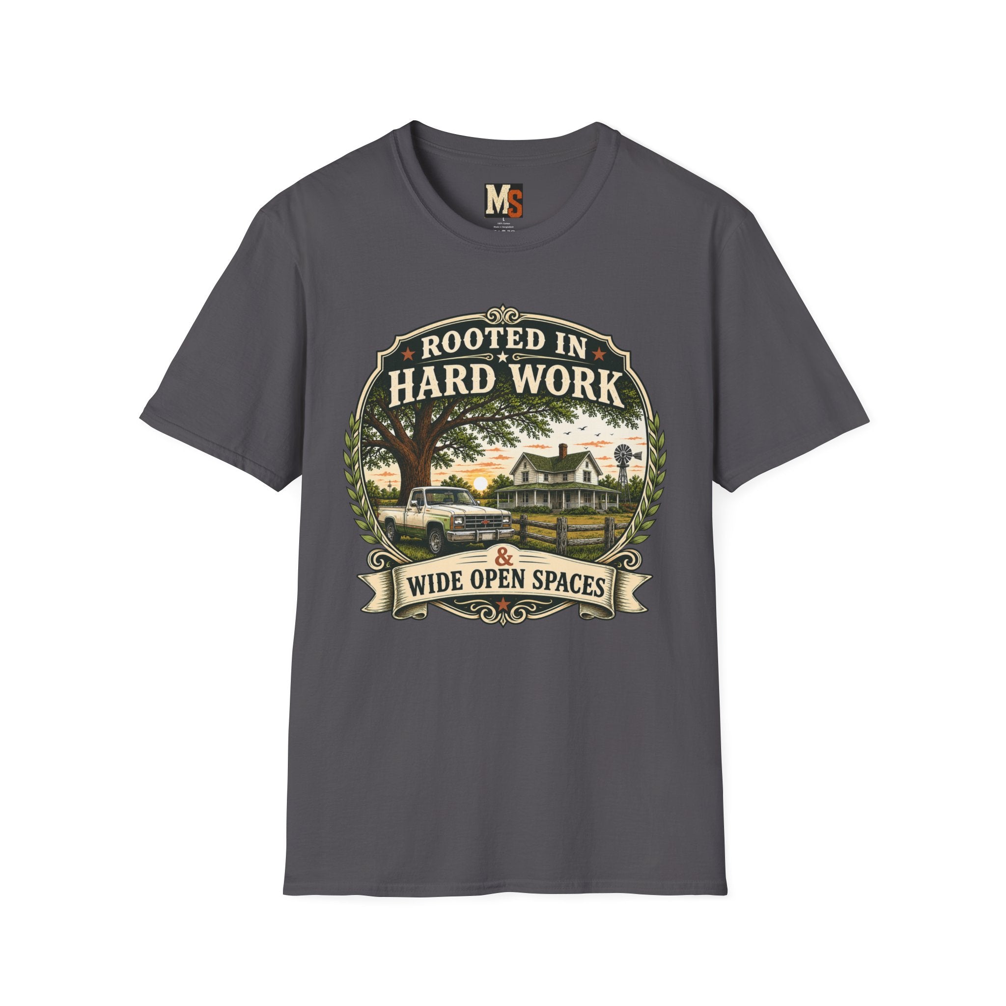 Rooted in hard work & Wide open spaces T-shirt