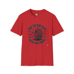 Take the dirt road - leave no tracks T-shirt