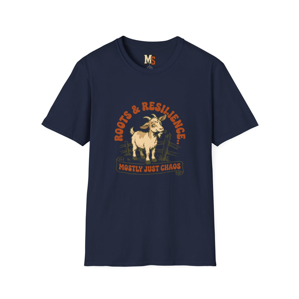 Roots and Resilience - Mostly just chaosT-shirt