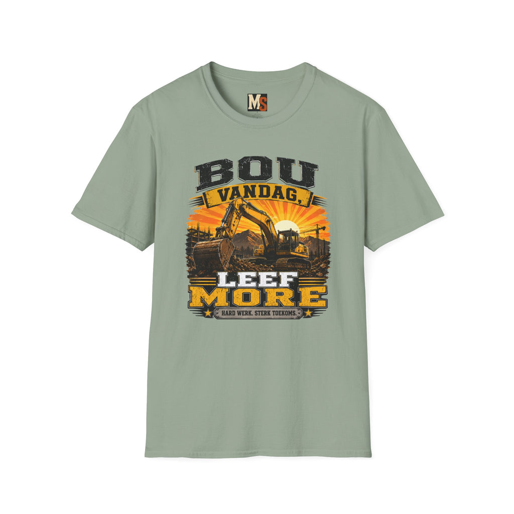 Bou vandag, Leef More T-shirt
