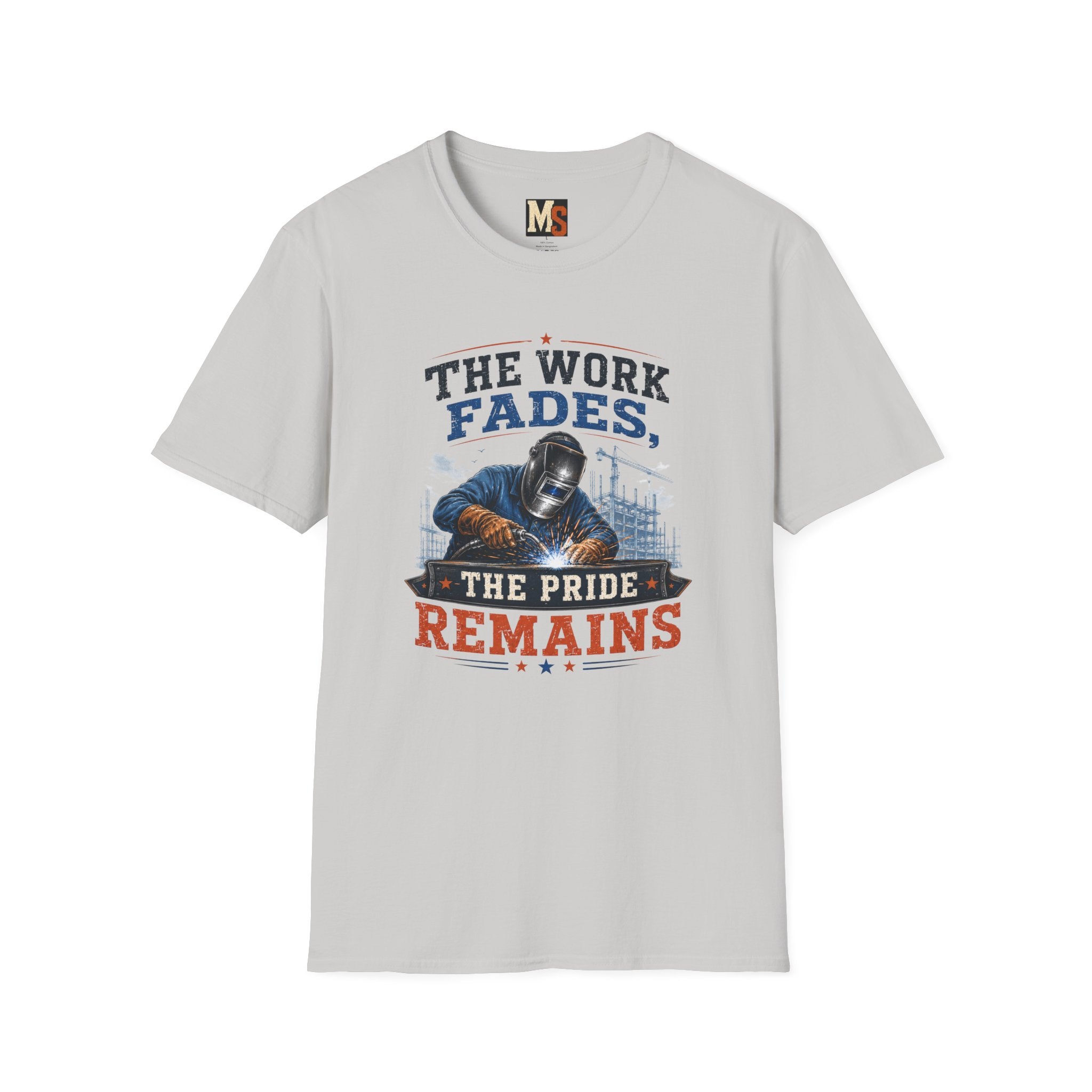 The work fades, the pride remains T-shirt