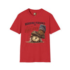 Morning person_ No - Just an early riser T-shirt