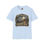 Small town raised - country soul T-shirt