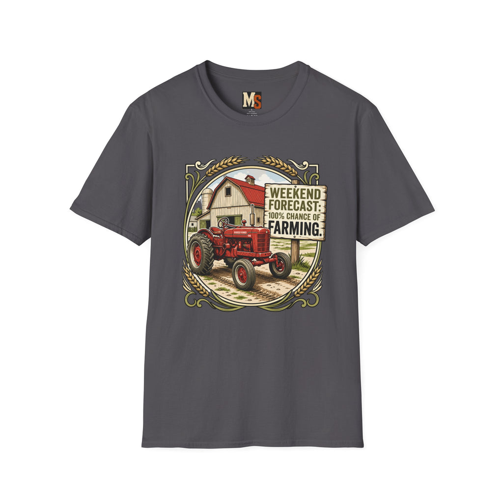 Weekend Forecast - 100% chance of Farming T-shirt