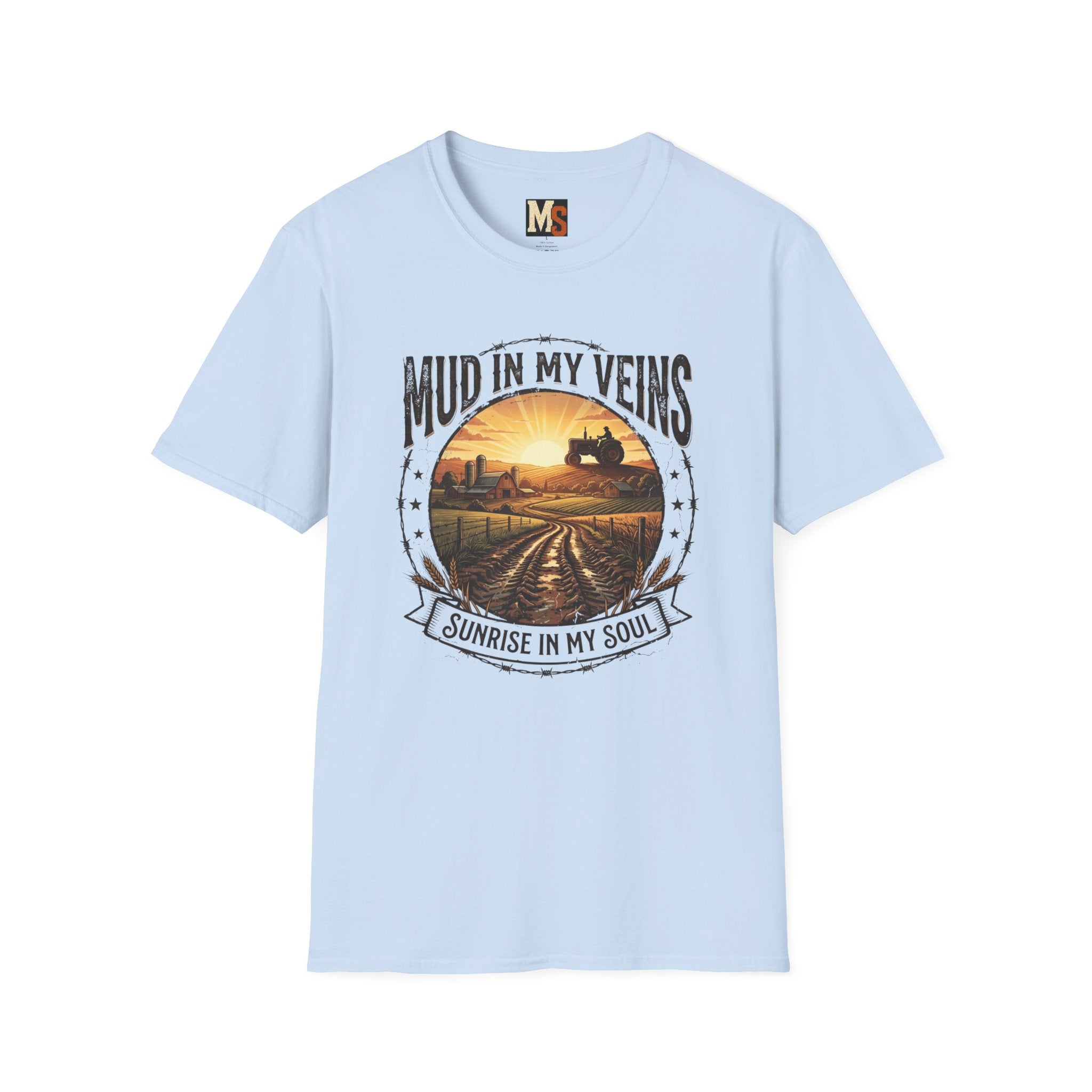 Mud In My Veins - Sunrise in my Soul T-shirt