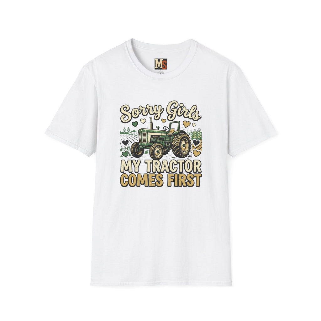 Sorry Girls - My tractor comes first T-shirt