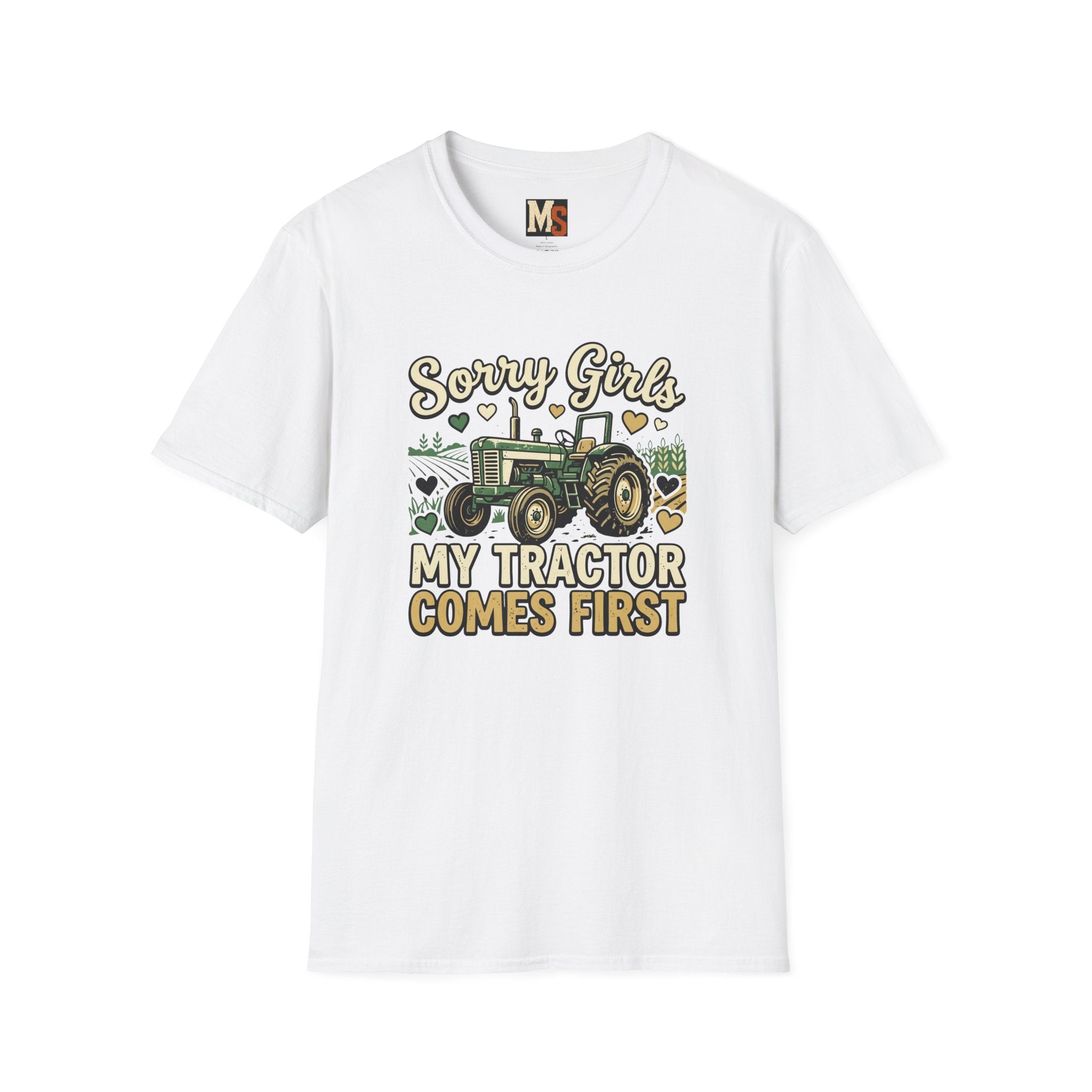 Sorry Girls - My tractor comes first T-shirt