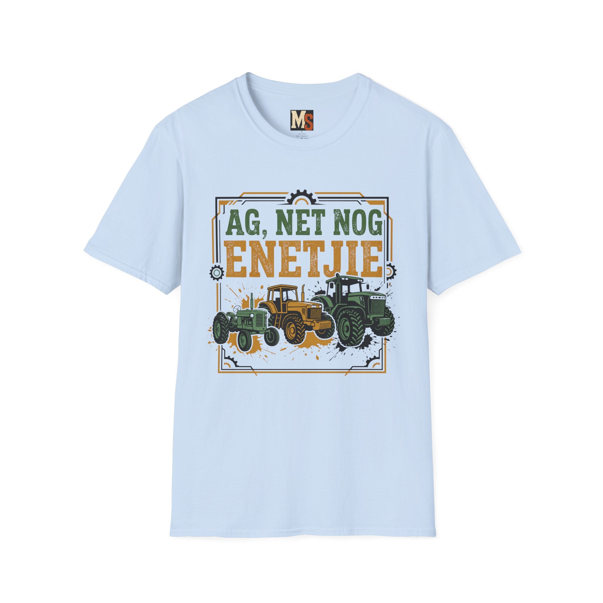 Ag net nog enetjie T-shirt