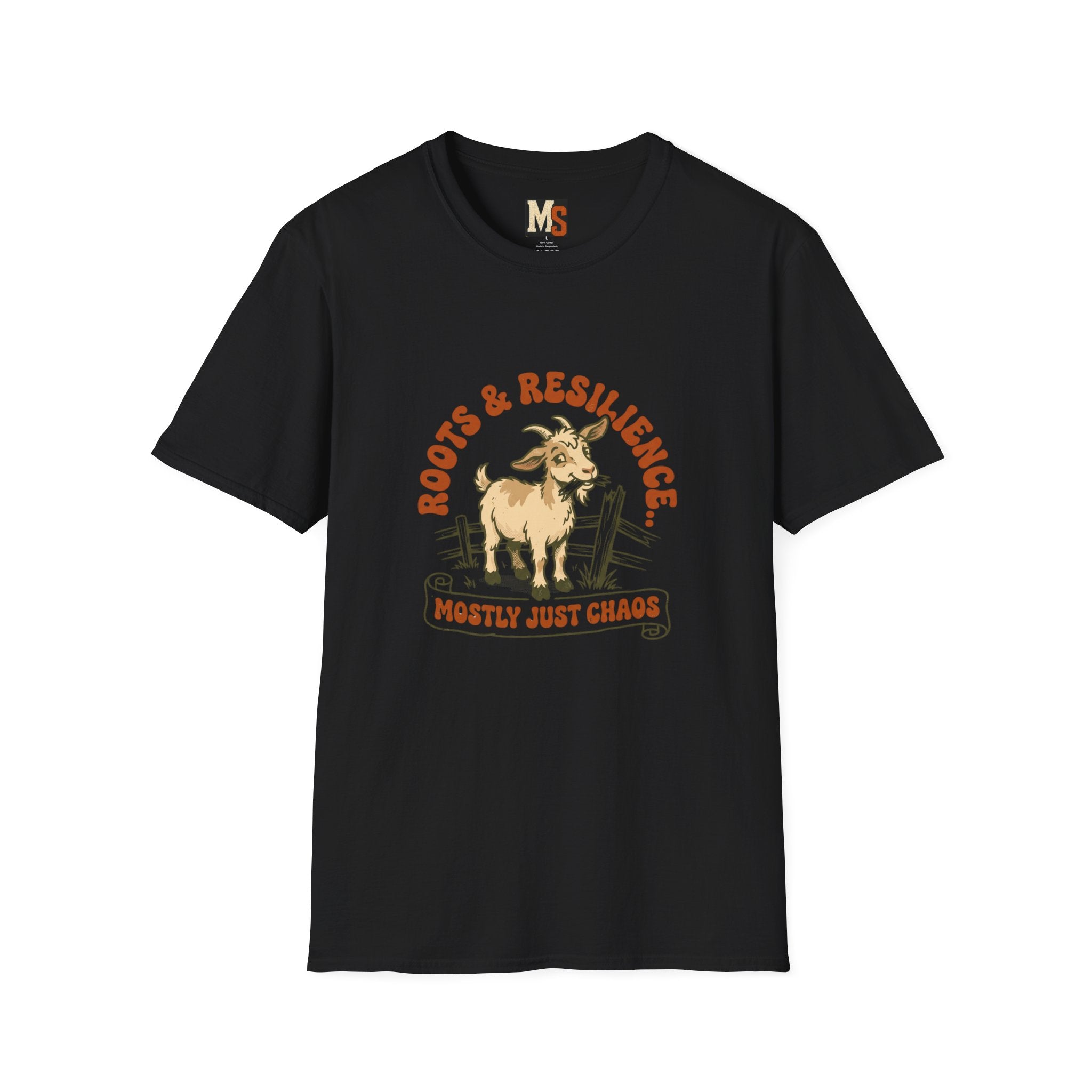 Roots and Resilience - Mostly just chaosT-shirt