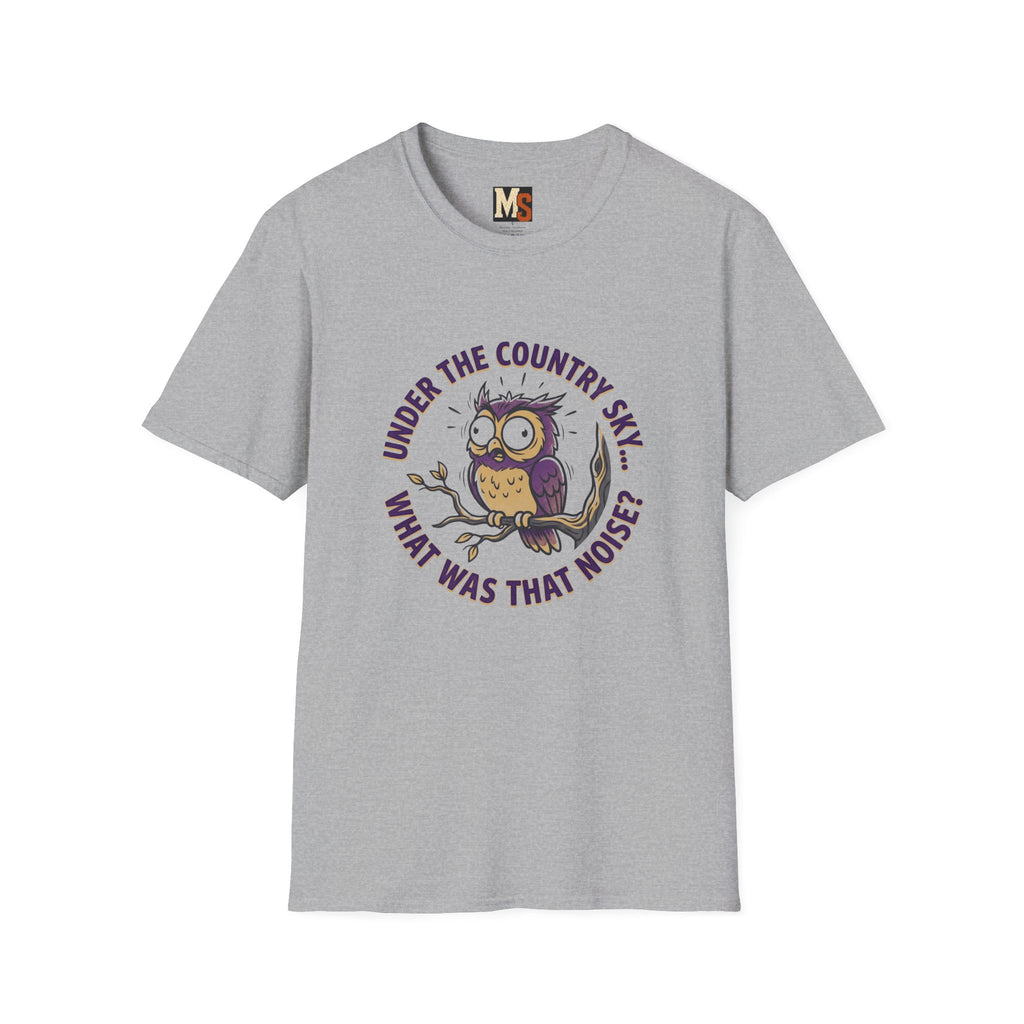 Under the country sky - What was that noise T-shirt