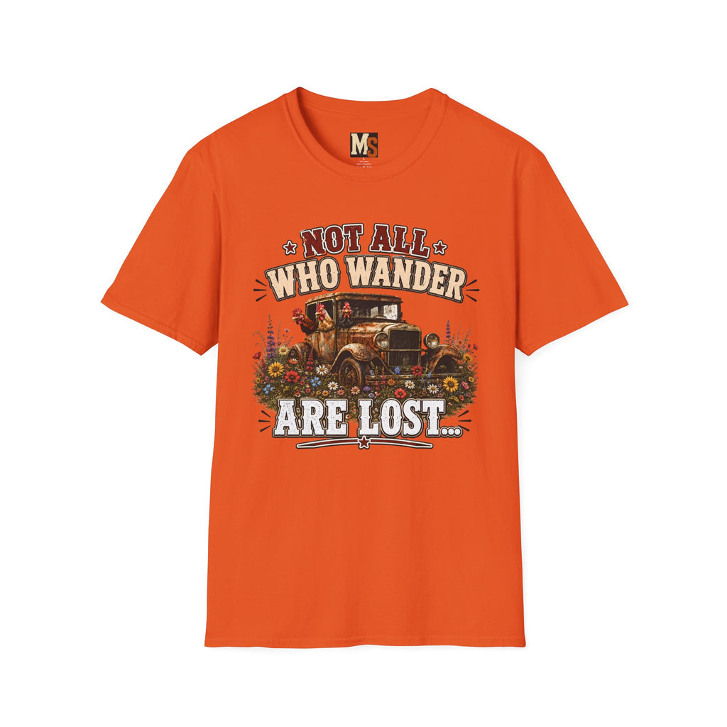 Not all who wander are lost T-shirt