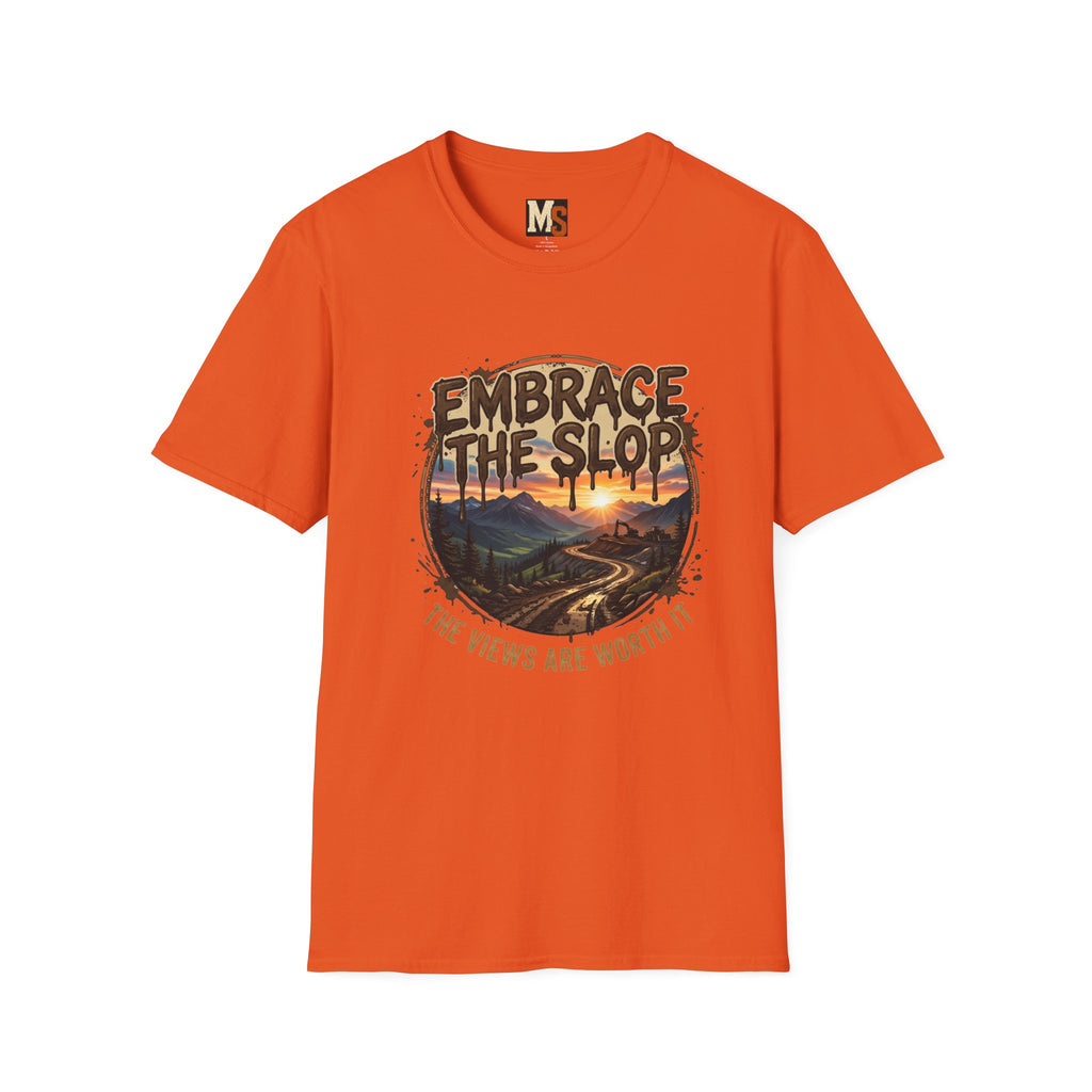 Embrace the Slop T-shirt
