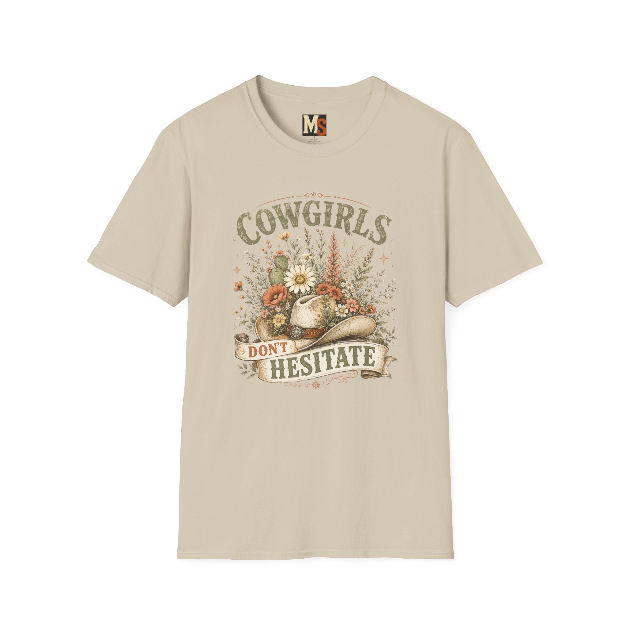 Cowgirls don't hesitate T-shirt