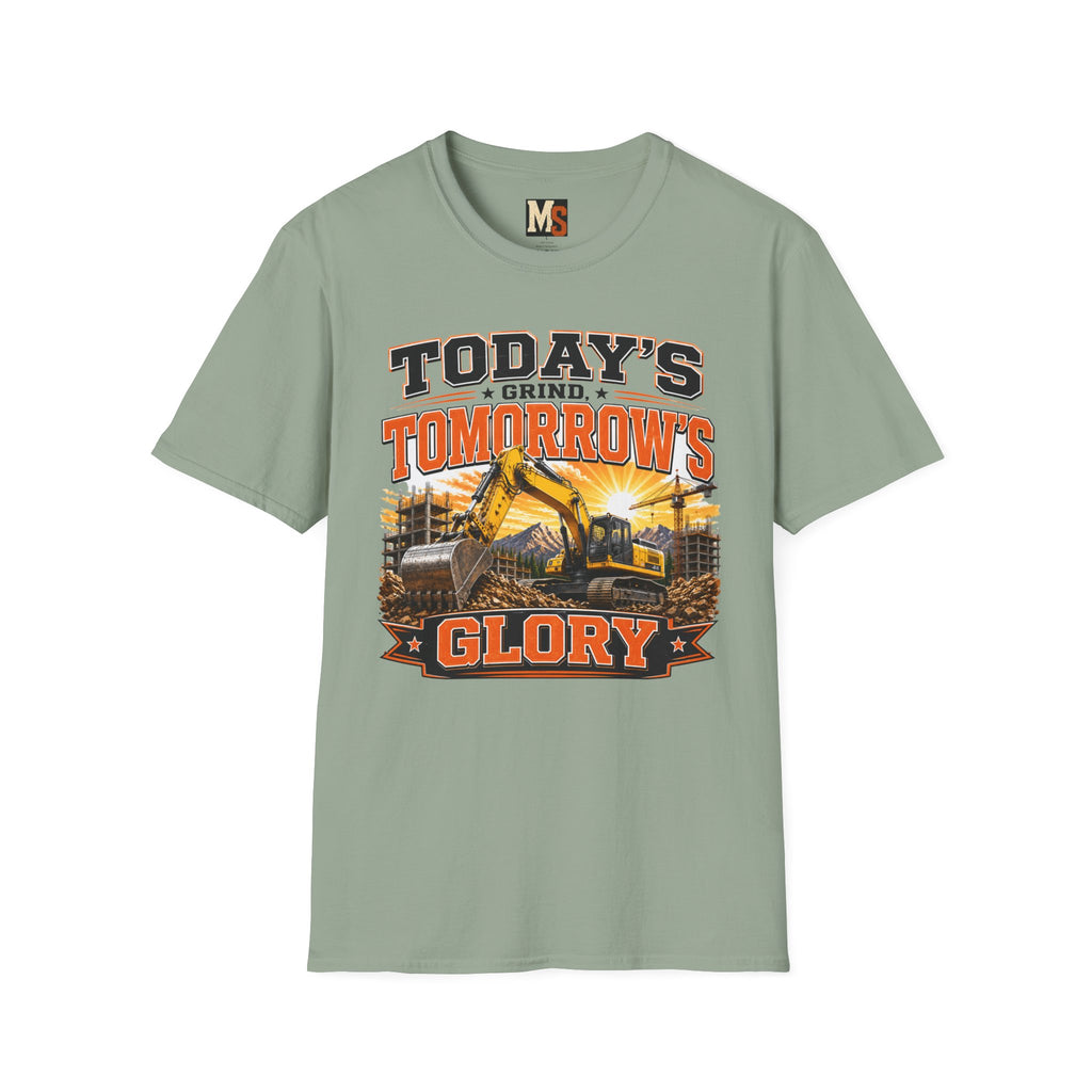 Today's grind, tomorrow's glory T-shirt
