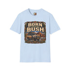 Born to be in the bush T-shirt
