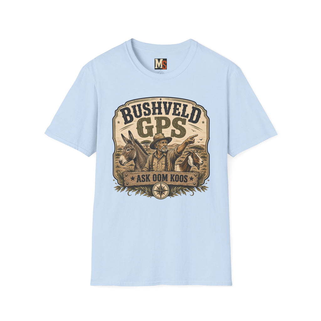 Bushveld GPS - Ask Oom Koos T-shirt