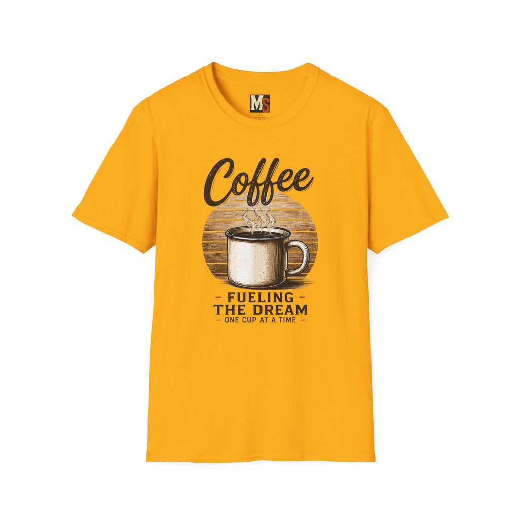 Coffee - fueling the dream T-shirt
