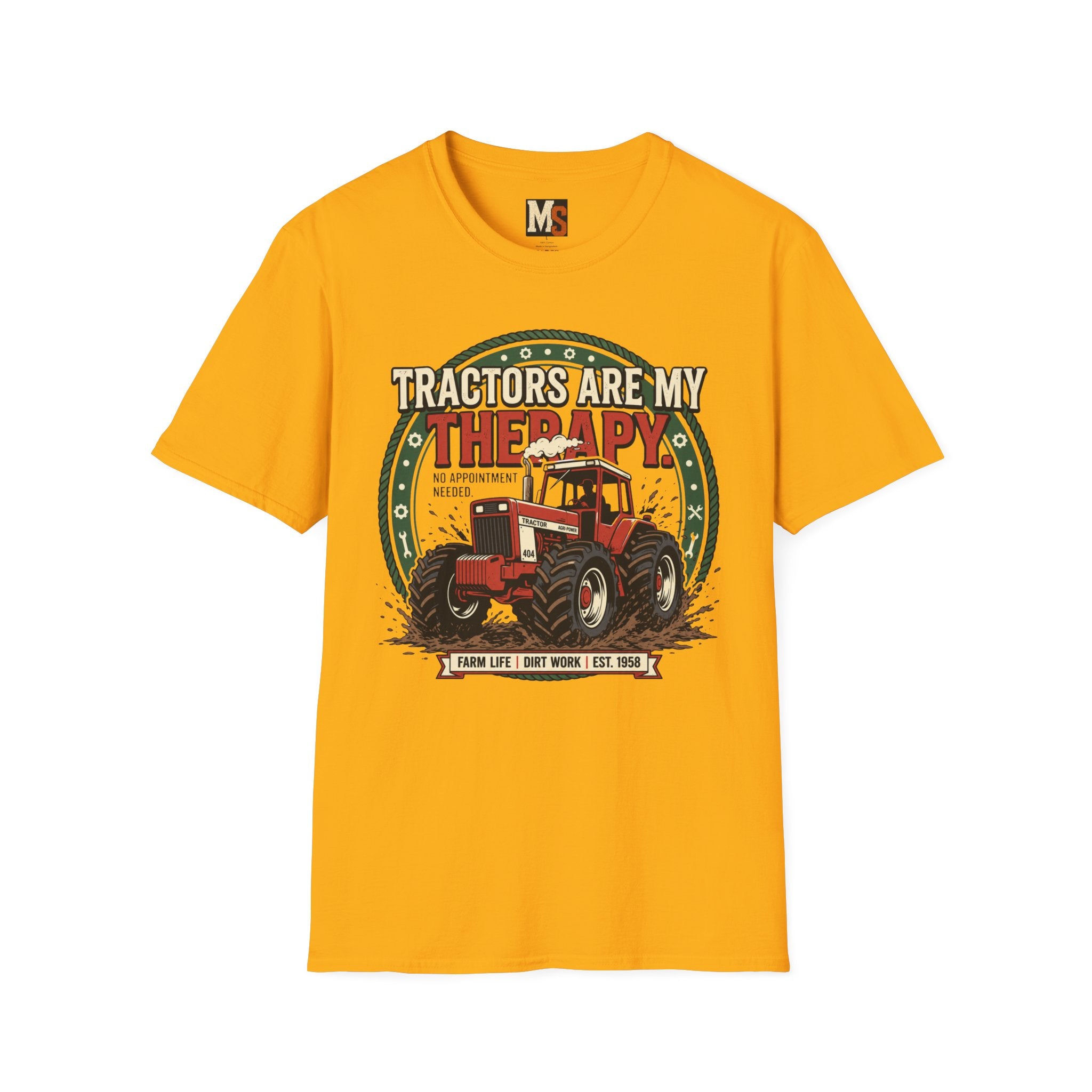 Tractors are my Therapy - no appointment needed T-shirt