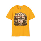 Ek luister net wanneer ek wil T-shirt