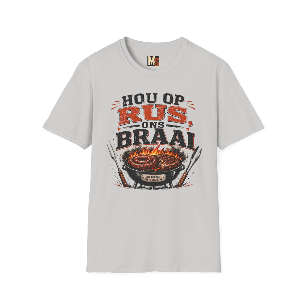 Hou op Rus, Ons Braai T-shirt