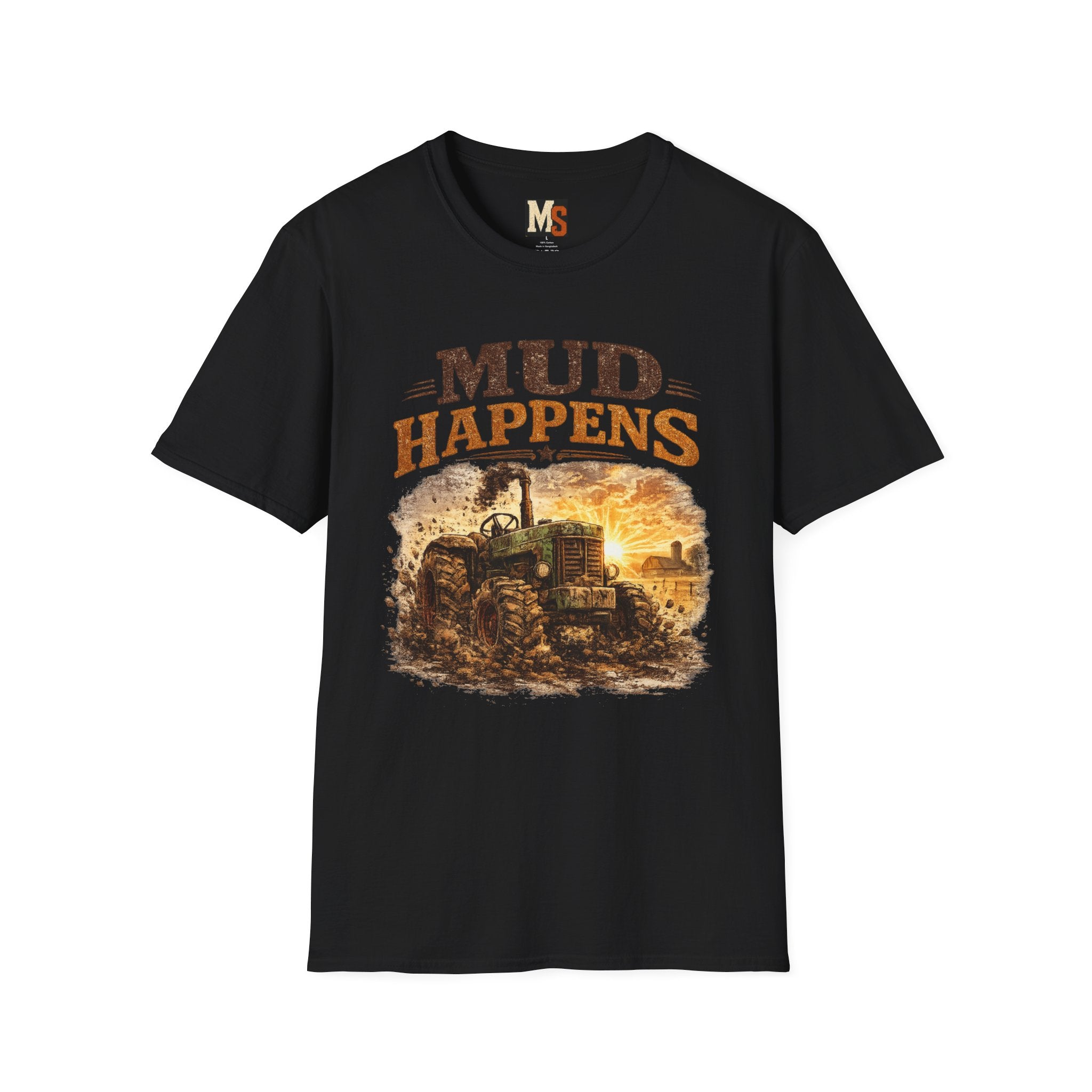 Mud Happens T-Shirt — Vintage Tractor Off-Road Farming Tee