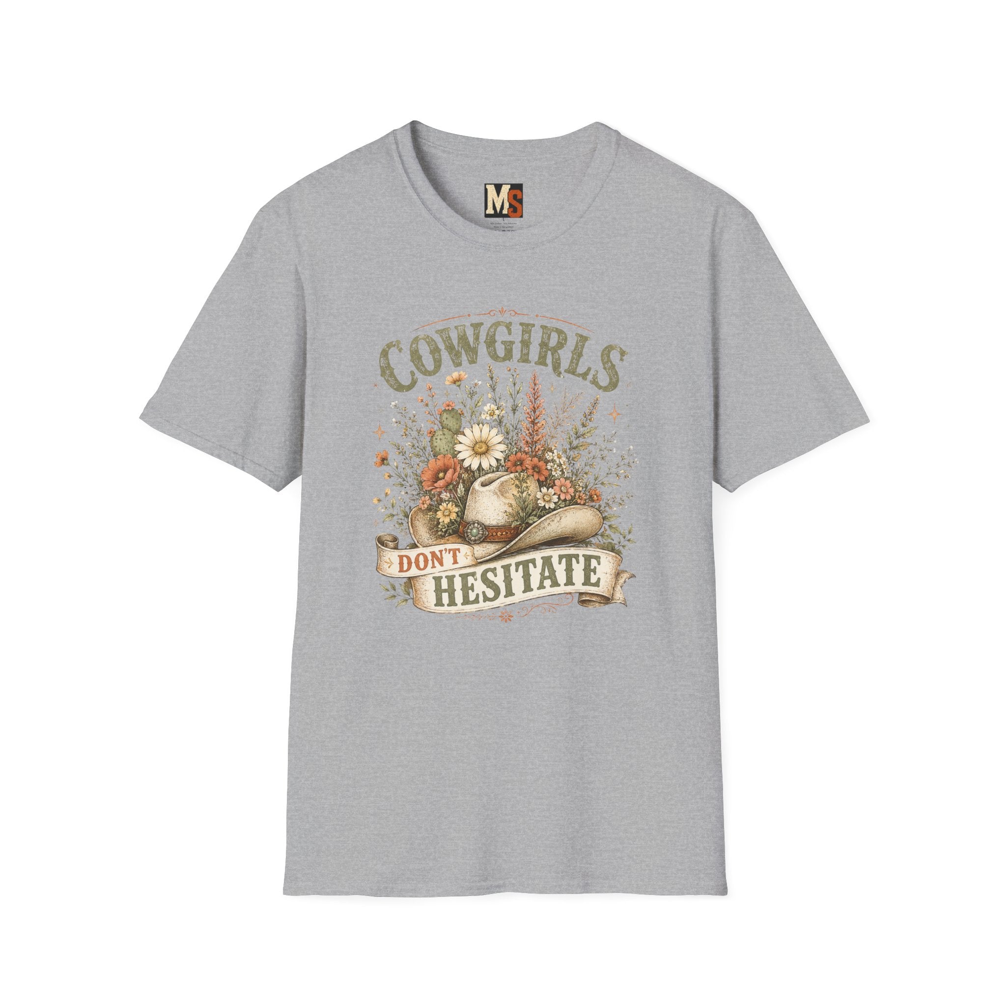 Cowgirls don't hesitate T-shirt