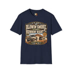 If it ain't blowin smoke T-shirt