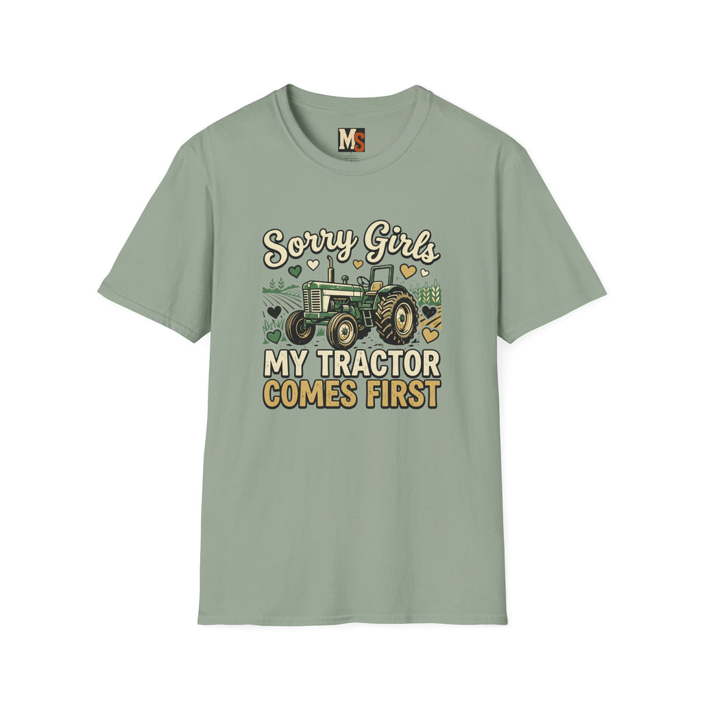 Sorry Girls - My tractor comes first T-shirt