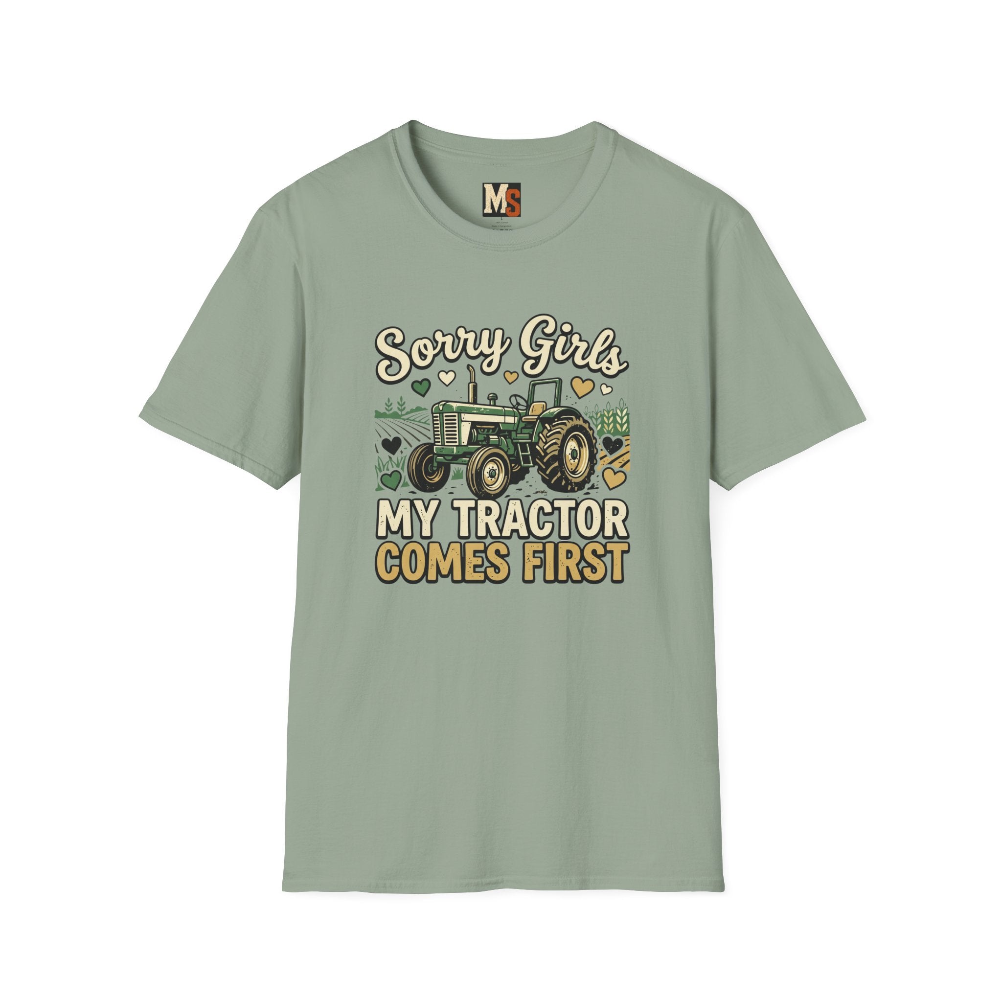 Sorry Girls - My tractor comes first T-shirt