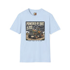 Powered by Dirt & Bad Decisions T-shirt