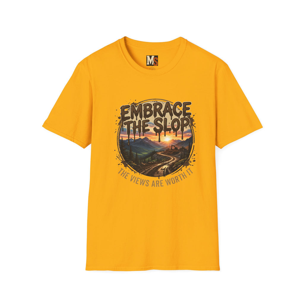 Embrace the Slop T-shirt